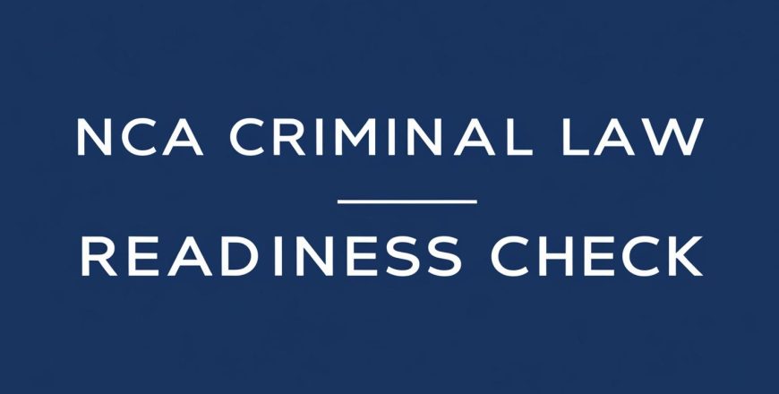 _NCA Criminal Law - Readiness check_ on blue background . simple just text.jpg